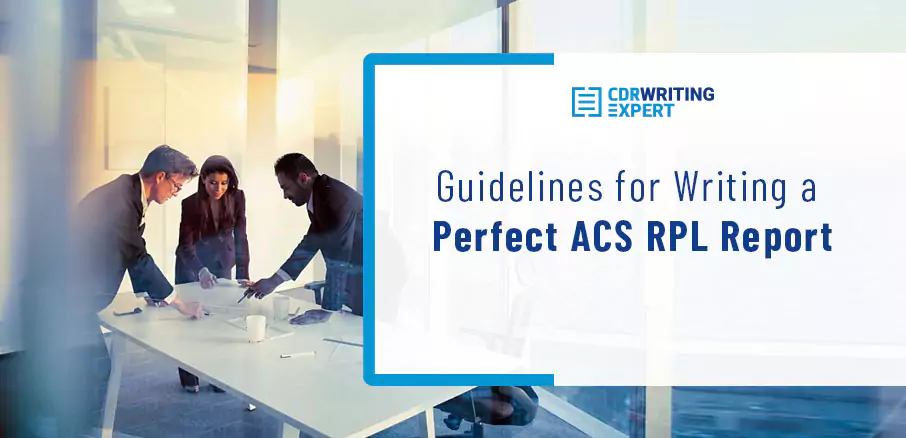 Guidelines for Writing Perfect ACS RPL Report