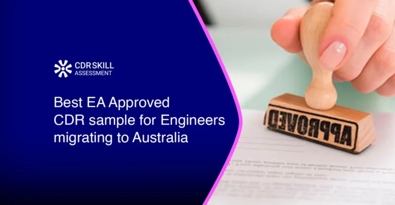 Best EA Approved CDR sample for Engineers migrating to Australia