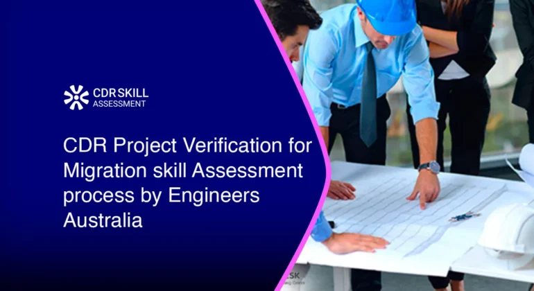 CDR Project Verification for Migration skill Assessment process by Engineers Australia