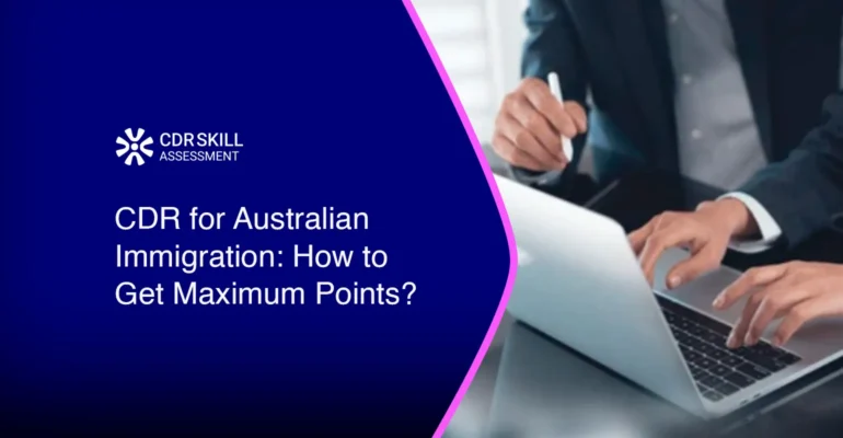 CDR for Australian Immigration How to Get Maximum Points