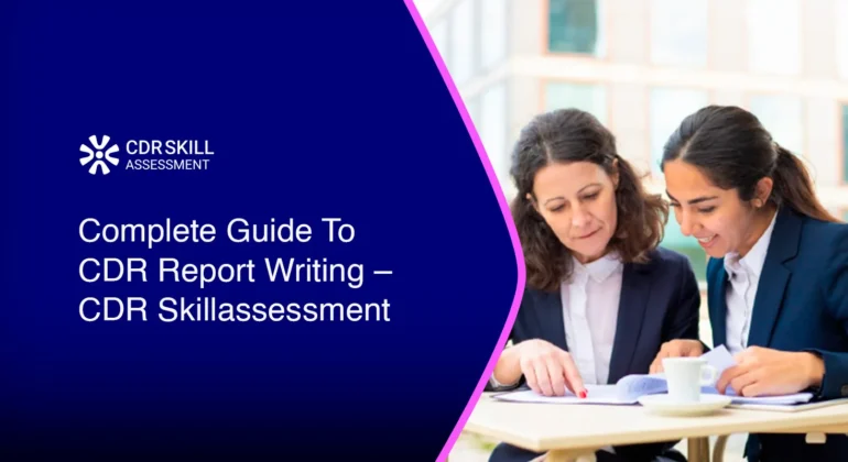 Complete Guide To CDR Report Writing - CDRskillassessment