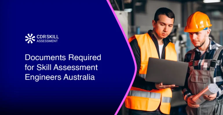 Documents Required for Skill Assessment Engineers Australia