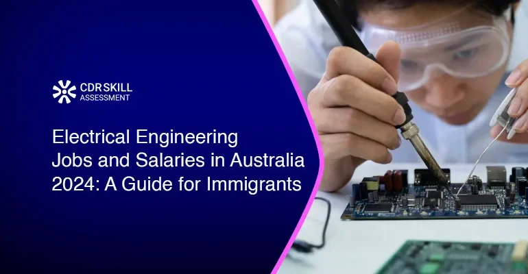 Electrical Engineering Jobs and Salaries in Australia 2024 A Guide for Immigrants