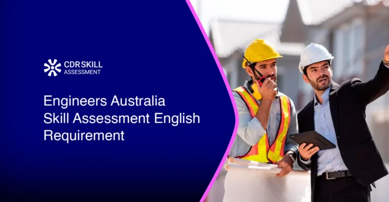 Engineers Australia Skill Assessment English Requirement