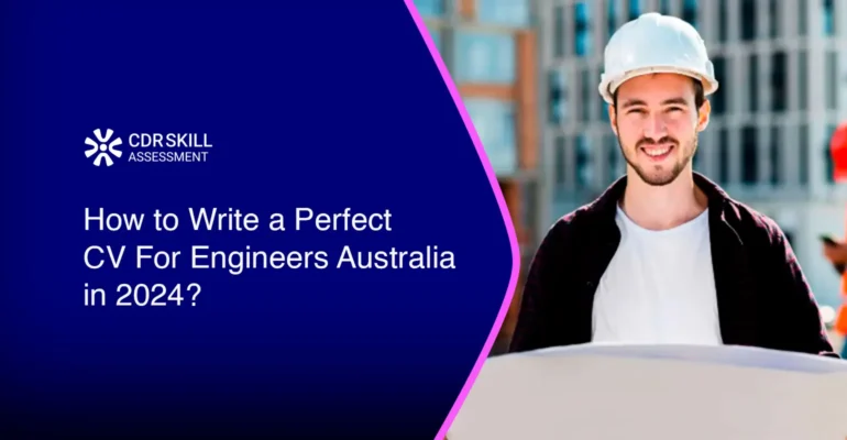 How To Write A Perfect CV For Engineers Australia