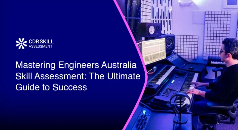 Mastering Engineers Australia Skill Assessment The Ultimate Guide to Success