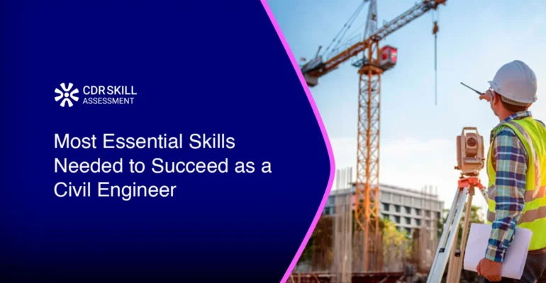 Most Essential Skills Needed to Succeed as a Civil Engineer