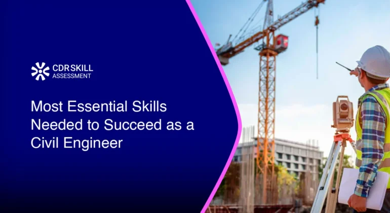 Most Essential Skills Needed to Succeed as a Civil Engineer