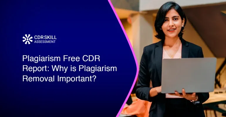 Plagiarism Free CDR Report Why is Plagiarism Removal Important