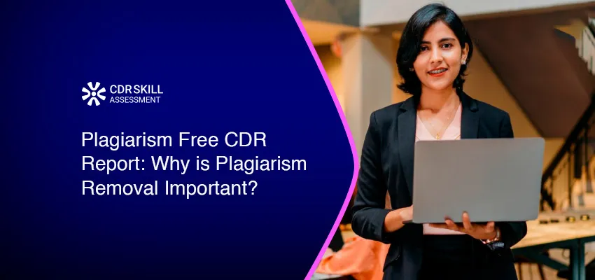 Plagiarism Free CDR Report Why is Plagiarism Removal Important