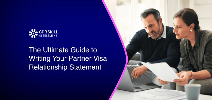 The Ultimate Guide to Writing Your Partner Visa Relationship Statement