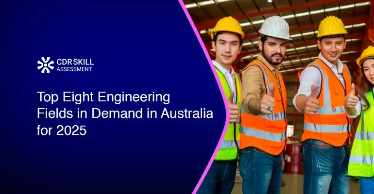 Top Eight Engineering Fields in Demand in Australia for 2025