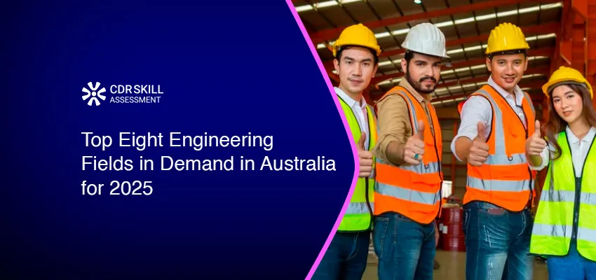 Top Eight Engineering Fields in Demand in Australia for 2025