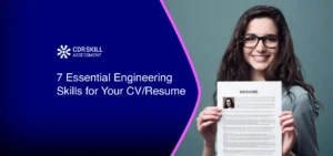 Read more about the article 7 Essential Engineering Skills for Your CV/Resume