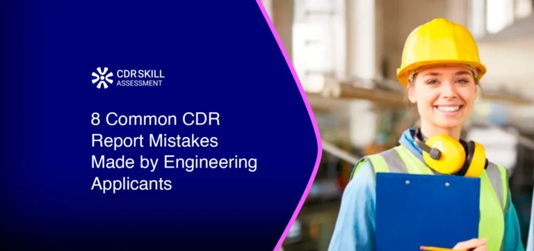 8 Common CDR Report Mistakes Made by Engineering Applicants