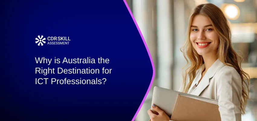 You are currently viewing Why is Australia the Right Destination for ICT Professionals?